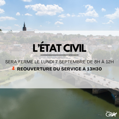 fermeture état civil Gray
