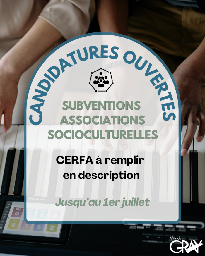 Demande de subventions associations socioculturelles ville de Gray